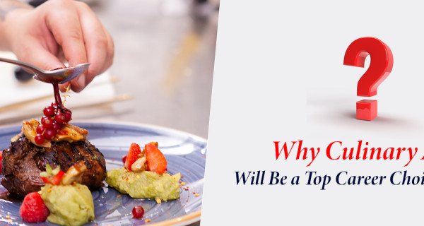 Why Culinary Arts Will Be a Top Career Choice in 2026